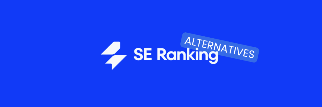 SE Ranking alternatives