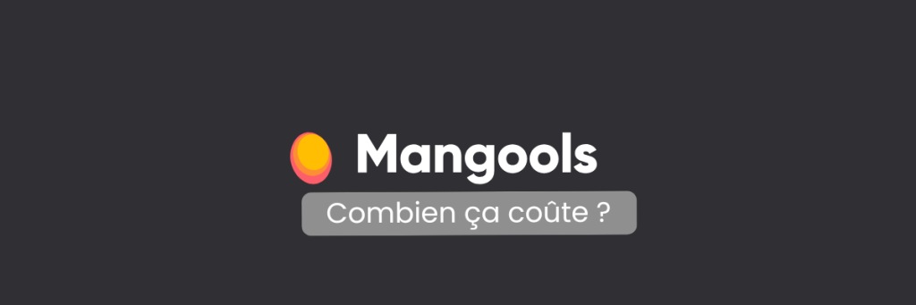 Mangools prix tarifs